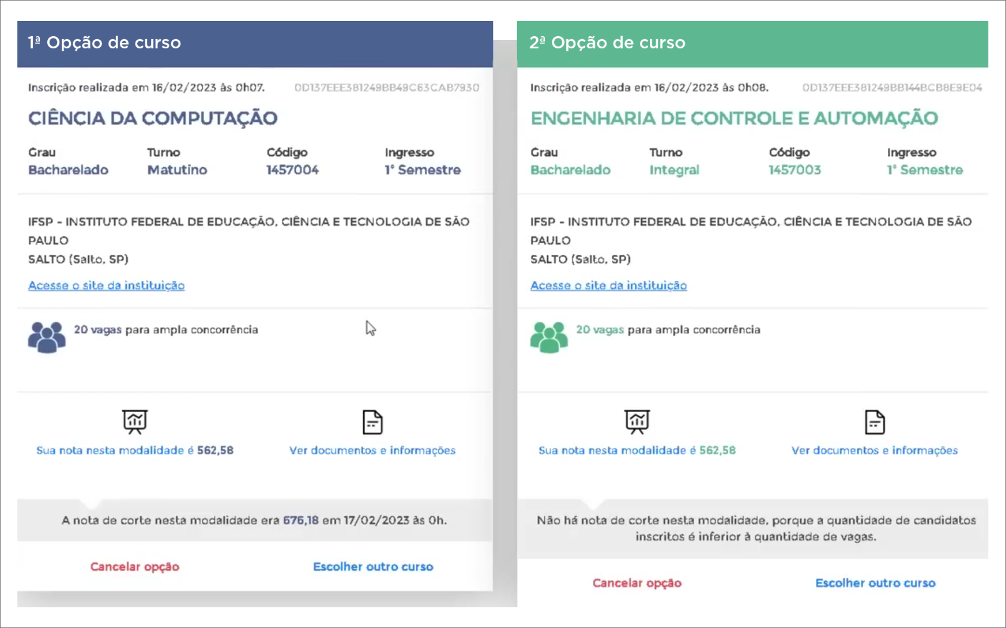 Imagem ilustrativa que exemplifica o ambiente do aluno dentro da plataforma do SiSU, mostrando as opções de curso e instituição de ensino com os dados sobre a nota do aluno na modalidade, a nota de corte e outras informações.